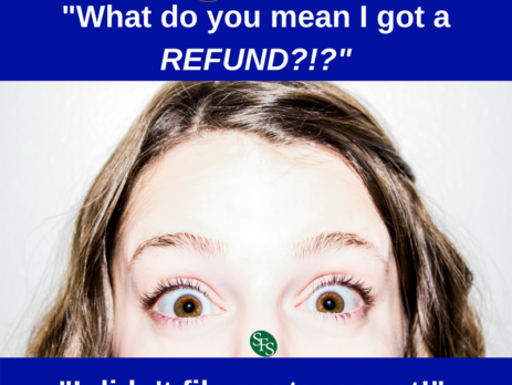 What do you mean I got a refund? I didn't file my taxes yet!