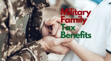 Military Family Tax Benefits