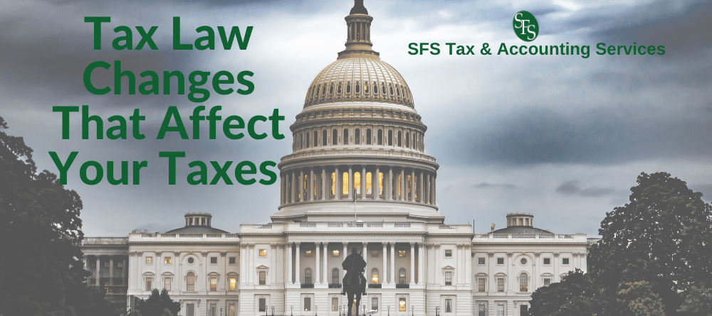 Capitol Building in Washington DC with text Tax Law Changes that Affect Your Taxes