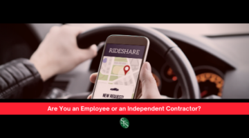 Employee or an Independent Contractor? Man's hand holding cell phone with the words Rideshare on the screen. Text Are You an Employee or an Independent Contractor