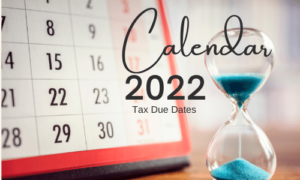 Calendar Tax Due Dates 2022