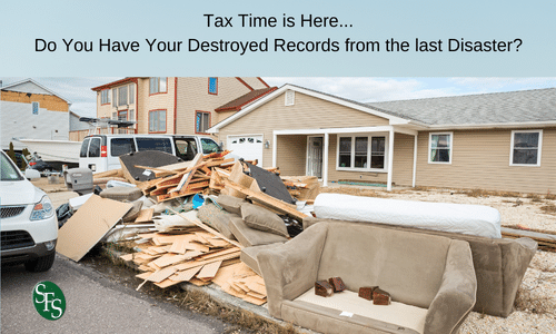 Tips to Reconstructing Records -Image of destroyed house - Tax Time is Here...Do You Have Your Destroyed Records from the last Disaster